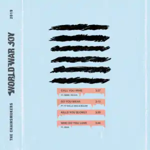The Chainsmokers - Who Do You Love